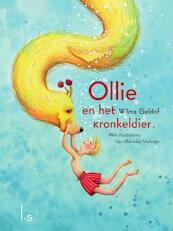 Ollie en het kronkeldier - Wilma Geldof (ISBN 9789024573059)