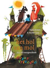 Supervrienden - Het hol van Mol - Fiona Rempt, Noëlle Smit (ISBN 9789000304929)