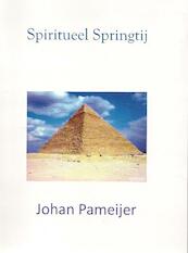 Spiritueel Springtij - Johan M. Pameijer, Johan Pameijer (ISBN 9789077153444)