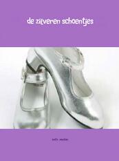 De zilveren schoentjes - Anita Voncken (ISBN 9789402110838)