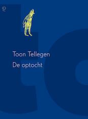 De optocht - Toon Tellegen (ISBN 9789021403243)