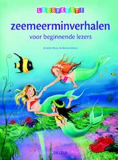 Zeemeerminverhalen voor beginnende lezers - Annette Moser (ISBN 9789044732917)