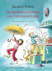 De stoutste avonturen van Tommie en Lotje - Jacques Vriens (ISBN 9789000328581)