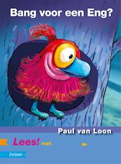 Bang voor een Eng? - Paul van Loon (ISBN 9789027668691)