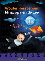 Nina, opa en de zee - Wouter Kersbergen (ISBN 9789027672285)