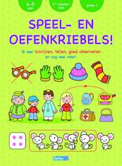 Speel- en oefenkriebels ! (4-5 jaar) - (ISBN 9789044719628)