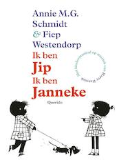 Ik ben Jip, Ik ben Janneke - Annie M.G. Schmidt, Annie M.G. Schmidt (ISBN 9789045111247)