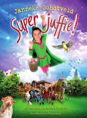 Superjuffie! filmeditie - Janneke Schotveld (ISBN 9789000362899)