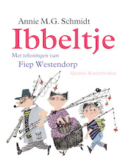 Ibbeltje - Annie M.G. Schmidt (ISBN 9789045124629)