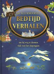 De allermooiste bedtijdverhalen - Aline de Pétigny (ISBN 9789044733686)