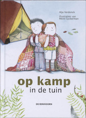 Op kamp in de tuin - Alja Verdonck (ISBN 9789058386120)