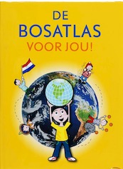 De Bosatlas voor jou! - (ISBN 9789001122393)