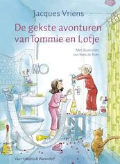 De gekste avonturen van Tommie en Lotje - Jacques Vriens (ISBN 9789047508618)