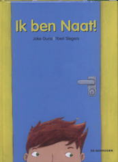Ik ben Naat! - Joke Guns (ISBN 9789058386113)