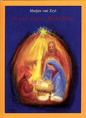 In een stal in Bethlehem - Marjan van Zeyl (ISBN 9789081679909)