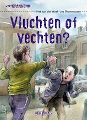Vluchten of vechten? - AVI M6 - Piet van der Waal (ISBN 9789053003732)