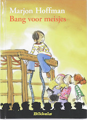 Bang voor meisjes - M. Hofman (ISBN 9789027672490)