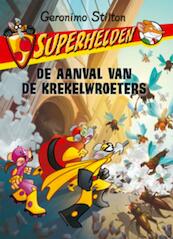 Superhelden-De aanval van de Krekelwroeters (3) - Geronimo Stilton (ISBN 9789085921349)