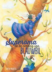 Superoma en de redding van blauwbil - Esther Miskotte (ISBN 9789044819816)