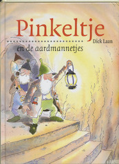 Pinkeltje 16 en de aardmannetjes - D. Laan (ISBN 9789041011428)