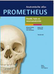 Anatomische atlas Prometheus Hoofd, hals en neuroanatomie - Michael Schünke, Erik Schulte, Udo Schumacher (ISBN 9789031384617)