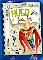 Hugo fikst het - Sabine Zett (ISBN 9789025112554)