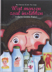 Wat mensen zoal inslikken - Bart Mertens (ISBN 9789058385994)