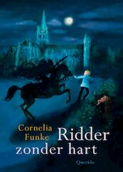 Ridder zonder hart - Cornelia Funke (ISBN 9789045113074)