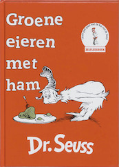 Groene eieren met ham - Dr. Seuss (ISBN 9789025738099)