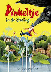 Pinkeltje in de Efteling - Studio Dick Laan (ISBN 9789000334643)