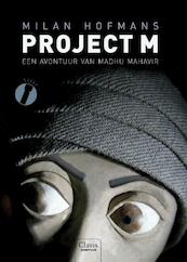 Project M. - Milan Hofmans (ISBN 9789044808766)