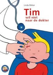 Tim wil niet naar de dokter - Linda Bikker (ISBN 9789462788237)