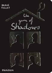Game of Shadows - Herve Tullet (ISBN 9780714865324)