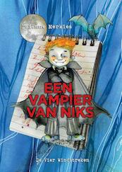 Een vampier van niks - Daiënne Merkies (ISBN 9789051163544)