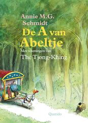 De A van Abeltje - Annie M.G. Schmidt (ISBN 9789045107677)
