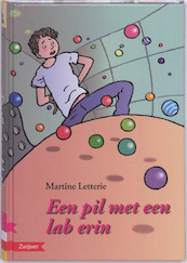 Een pil met een lab erin - Martine Letterie (ISBN 9789048705382)