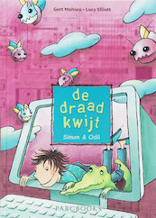 De avonturen van Simon & Odil De draad kwijt - G. Mahieu (ISBN 9789080897571)