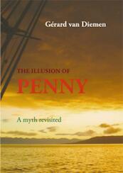 The illusion of Penny - G. van Diemen, Gérard van Diemen (ISBN 9789460080852)