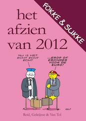 Het afzien van 2012 - John Reid, John Stuart Reid, Bastiaan Geleijnse, Jean-Marc van Tol, van Tol (ISBN 9789078753490)