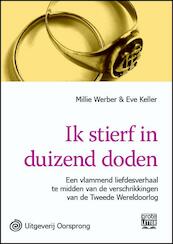 Ik stierf duizend doden - grote letter uitgave - Millie Weber, Eve Keller (ISBN 9789461011381)
