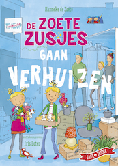 De Zoete Zusjes gaan verhuizen - Hanneke de Zoete (ISBN 9789043928281)