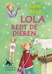 Lola helpt de dieren - Isabel Abedi (ISBN 9789000301621)