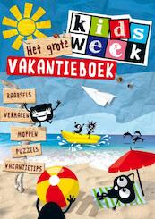 Het grote kidsweek vakantieboek - (ISBN 9789000313594)