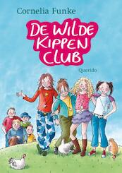 De wilde kippen club - Cornelia Funke (ISBN 9789045114460)