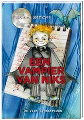 Een vampier van niks - Daiënne Merkies (ISBN 9789051163049)