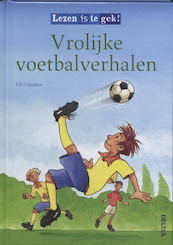 Vrolijke voetbalverhalen - U. Schubert (ISBN 9789044722802)