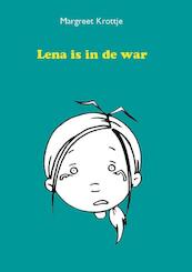 Lena is in de war - Margreet Krottje (ISBN 9789491886041)