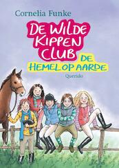 De Wilde Kippen Club 4 De hemel op aarde - Cornelia Funke (ISBN 9789045106410)