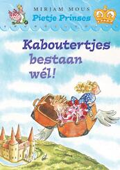 Pietje Prinses Kaboutertjes - Mirjam Mous (ISBN 9789047509622)