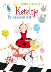 Keteltje Prinsessenpret - Jeska Verstegen (ISBN 9789025867508)